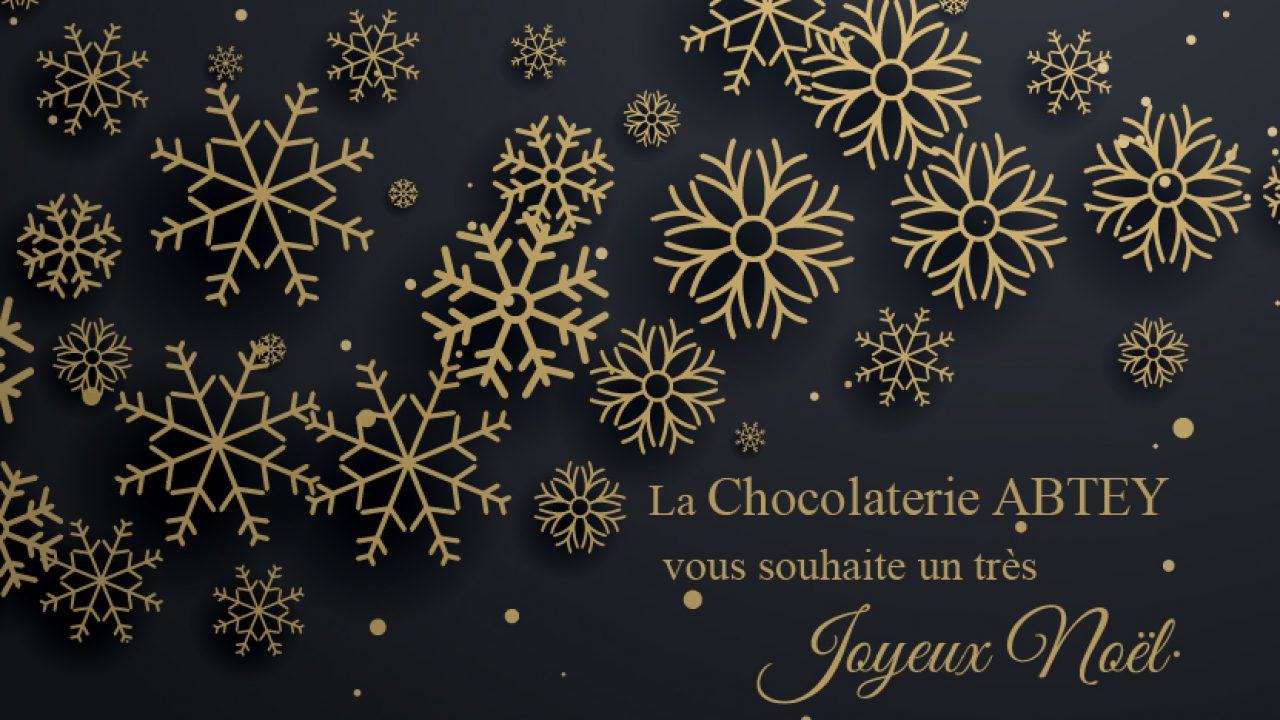 Joyeux Noel O Chocolat Le Blog De La Chocolaterie Abtey